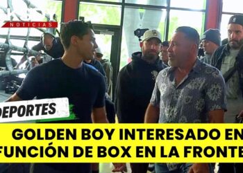 Golden Boy Promotions interesados en realizar función de campeonato de box en la Frontera