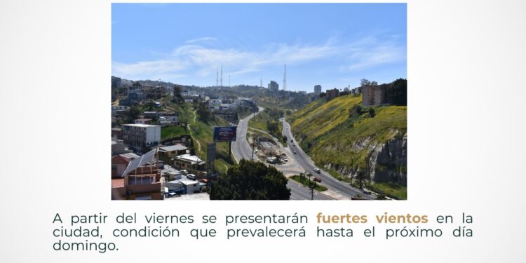 Pronostican fuertes vientos para fin de semana en Tijuana y la región