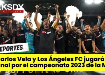 Carlos Vela y Los Ángeles FC por el campeonato 2023, Xolos sub14 por el campeonato contra Chivas.