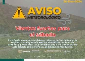Pronostican vientos de Santa Ana para este sábado en Tijuana