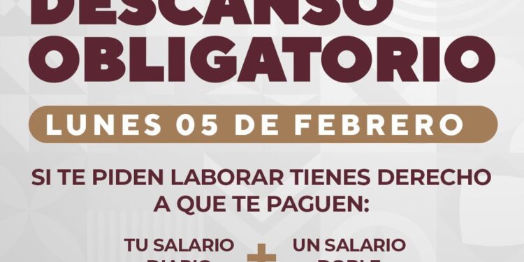 Este lunes 5 de febrero se paga al triple en México