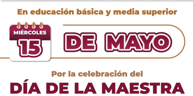 Suspenden clases por el Día del Maestro en Baja California