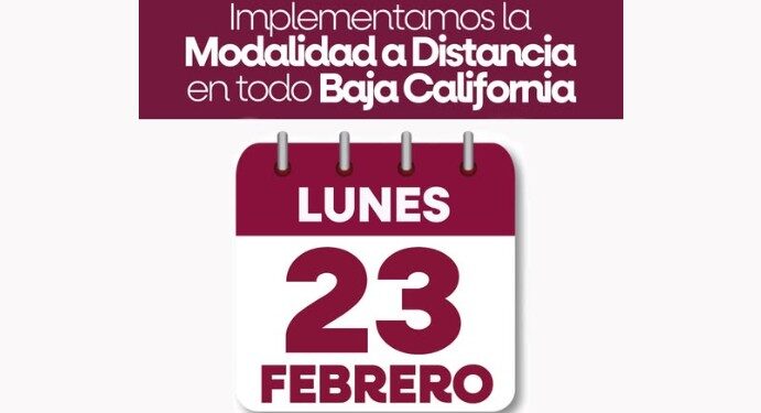 Gobierno de BC suspende clases presenciales este lunes 23 de febrero, serán a distancia