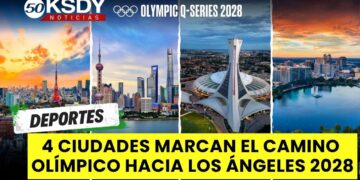 4 Ciudades marcan el camino hacia Juegos olímpicos de Los Ángeles 2028