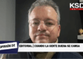 Editorial Alberto Capella: Cuando la gente buena se cansa