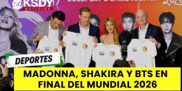 MADONNA, SHAKIRA Y BTS ENCABEZAN FINAL HISTÓRICA DEL MUNDIAL 2026