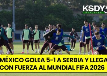 La contundencia de México ante Serbia | Preparación mundialista perfecta
