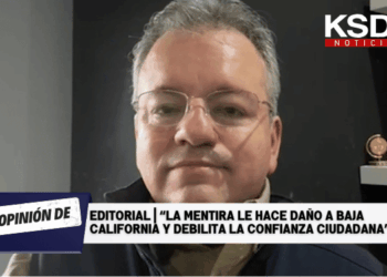 [Editorial] “La mentira le hace daño a Baja California y debilita la confianza ciudadana”
